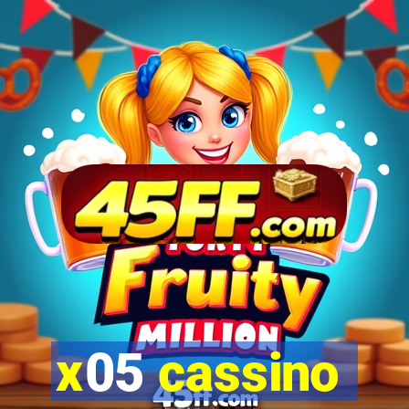 x05 cassino